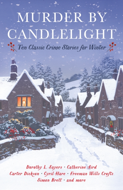 Murder by Candlelight : Ten Classic Tales for Winter, Paperback / softback Book