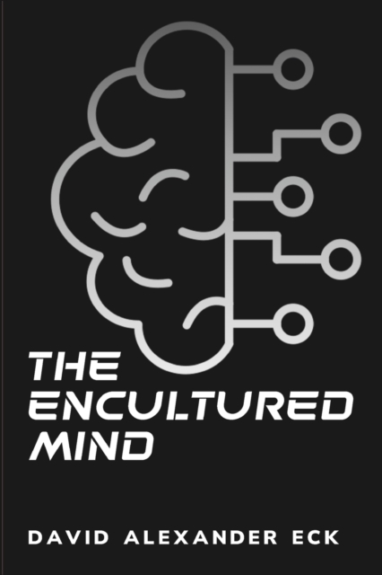 The encultured mind, Paperback / softback Book