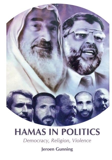 Hamas in Politics : Democracy, Religion, Violence, EPUB eBook