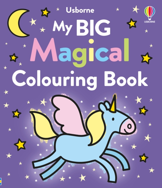 My Big Magical Colouring Book, Paperback / softback Book