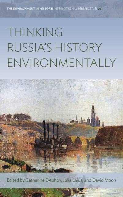 Thinking Russia's History Environmentally, Hardback Book