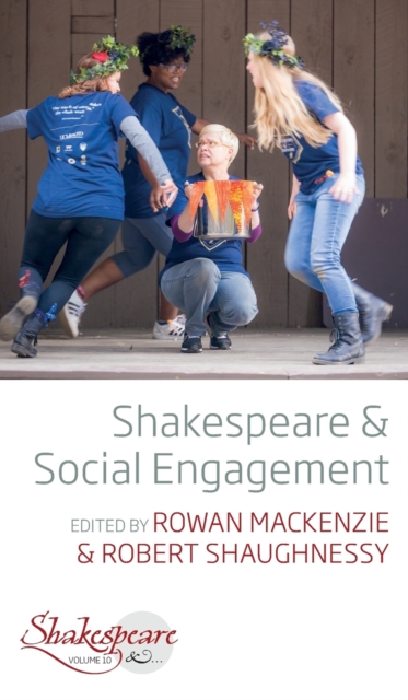 Shakespeare and Social Engagement, Hardback Book