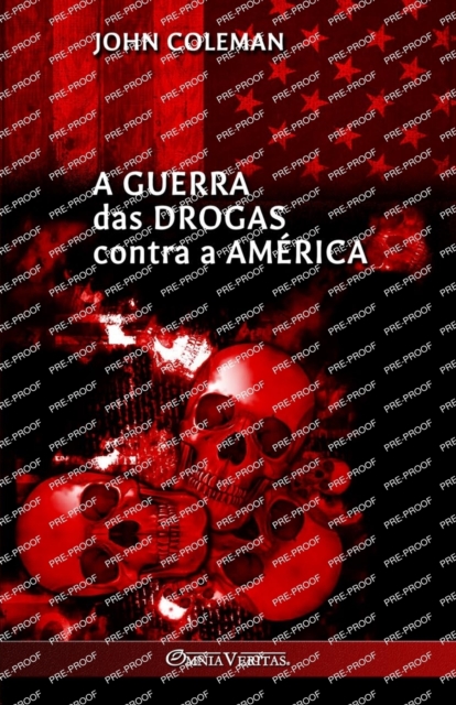 A guerra das drogas contra a America, Paperback / softback Book