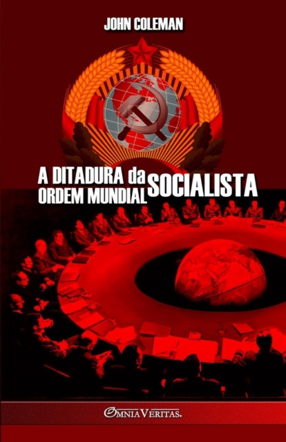 A Ditadura da Ordem Mundial Socialista, Paperback / softback Book