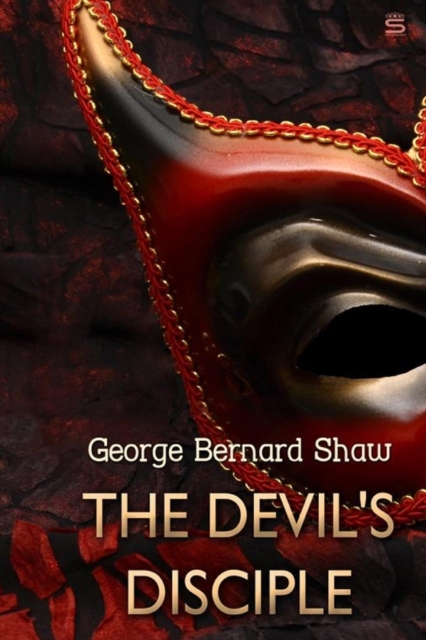 The Devil's Disciple, by George Bernard Shaw, Paperback / softback Book