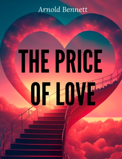The Price Of Love, Paperback / softback Book