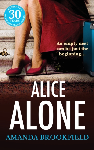 Alice Alone : A brilliant book club read from Amanda Brookfield, Hardback Book