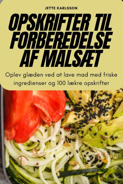 Opskrifter Til Forberedelse AF MalsAEt, Paperback / softback Book