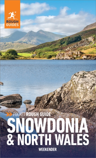 Pocket Rough Guide Weekender Snowdonia & North Wales: Travel Guide eBook, EPUB eBook