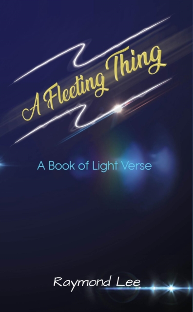 A Fleeting Thing : A book of light verse, EPUB eBook