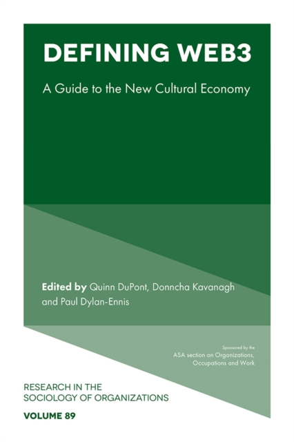 Defining Web3 : A Guide to the New Cultural Economy, Hardback Book