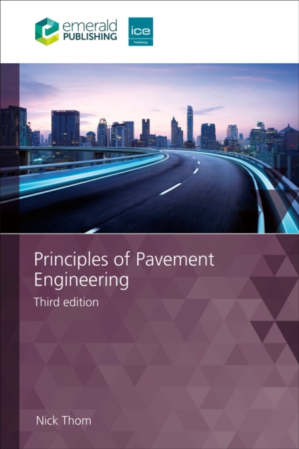 Principles of Pavement Engineering, Hardback Book