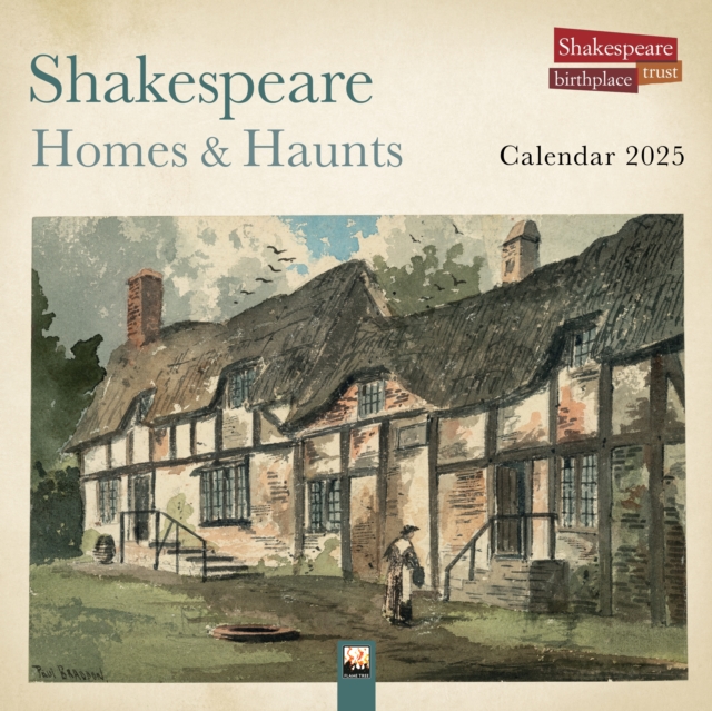 Shakespeare Birthplace Trust: Shakespeare Homes and Haunts Wall Calendar 2025 (Art Calendar), Calendar Book