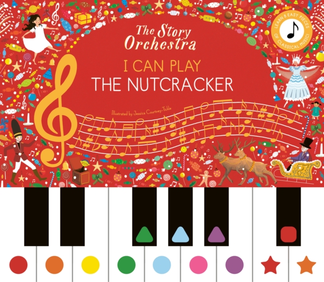 I Can Play: The Nutcracker, Hardback Book