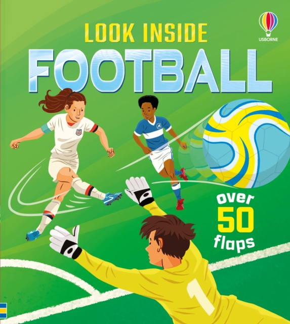 Look Inside Football: Rob Lloyd Jones: 9781836044581: hive.co.uk