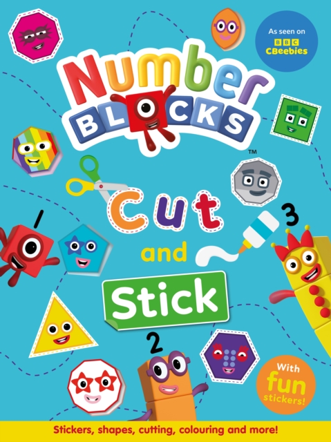 Numberblocks Cut and Stick book: Numberblocks: 9781836892625: hive.co.uk