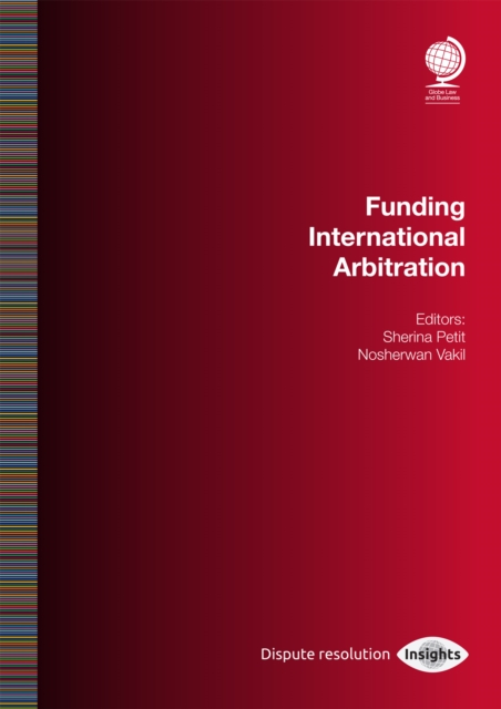 Funding International Arbitration, Paperback / softback Book