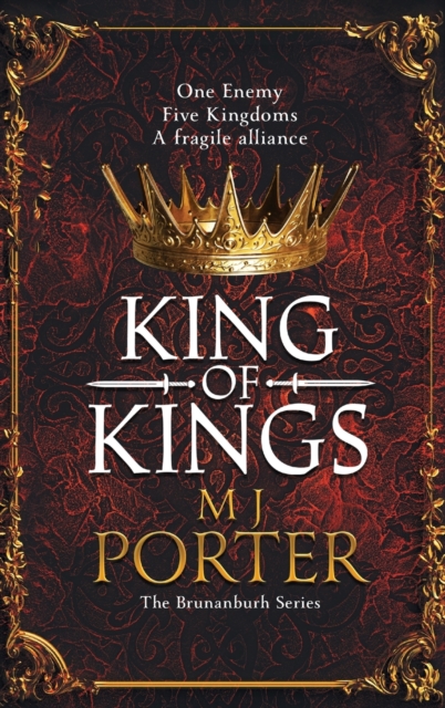 King of Kings : An action-packed unputdownable historical adventure from M J Porter, Hardback Book