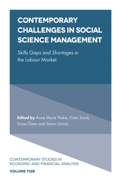 Contemporary Challenges in Social Science Management : Skills Gaps and Shortages in the Labour Market, Hardback Book