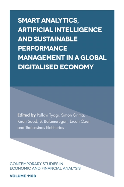 Smart Analytics, Artificial Intelligence and Sustainable Performance Management in a Global Digitalised Economy, Hardback Book