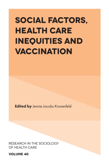 Social Factors, Health Care Inequities and Vaccination, Hardback Book