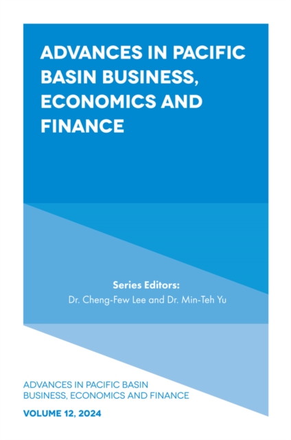 Advances in Pacific Basin Business, Economics and Finance, EPUB eBook