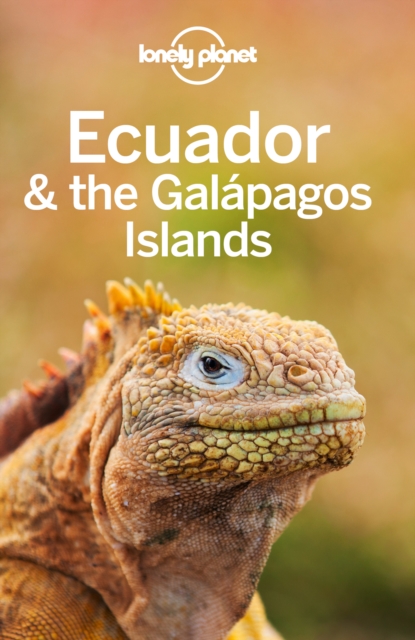 Lonely Planet Ecuador & the Galapagos Islands, EPUB eBook