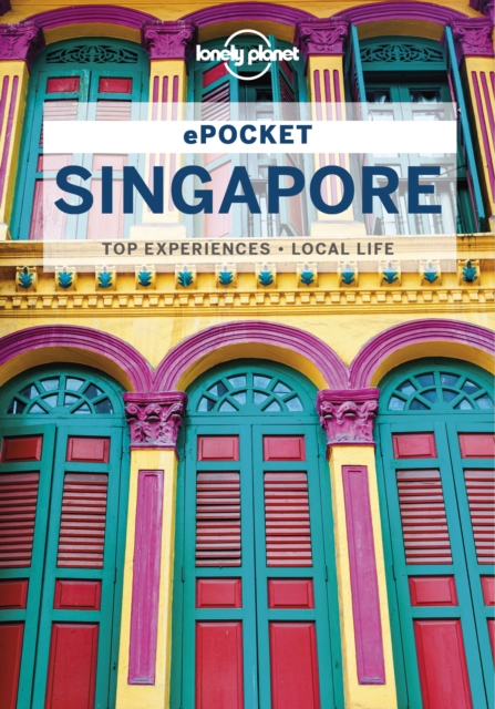 Lonely Planet Pocket Singapore, EPUB eBook