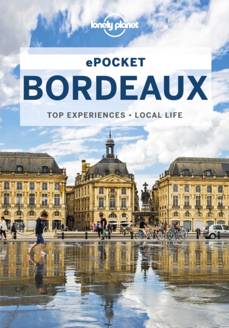 Lonely Planet Pocket Bordeaux, EPUB eBook