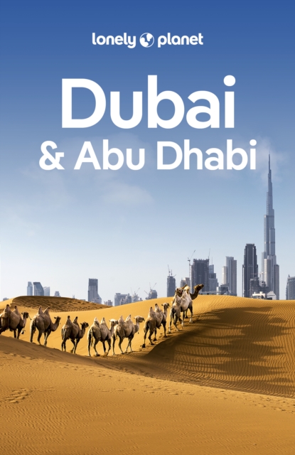 Lonely Planet Dubai & Abu Dhabi, EPUB eBook