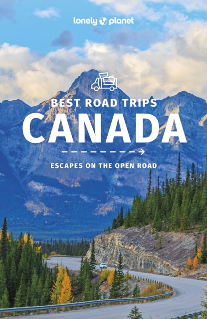 Lonely Planet Best Road Trips Canada 2, EPUB eBook