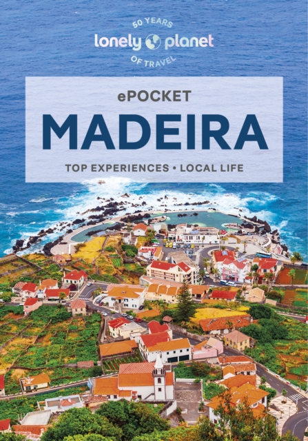Lonely Planet Pocket Madeira, EPUB eBook