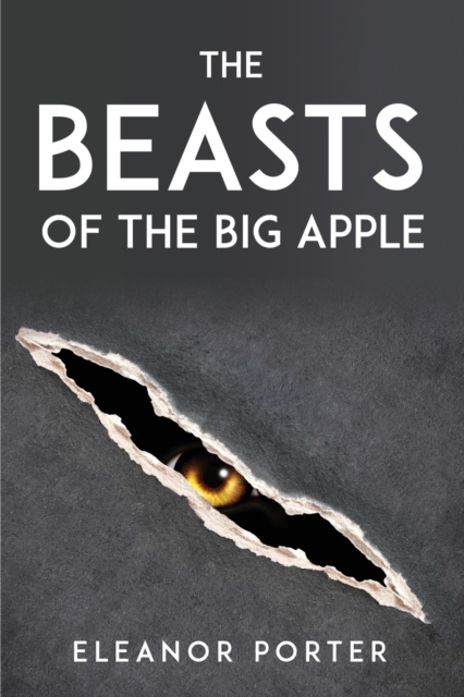 The Beasts of the Big Apple, Paperback / softback Book