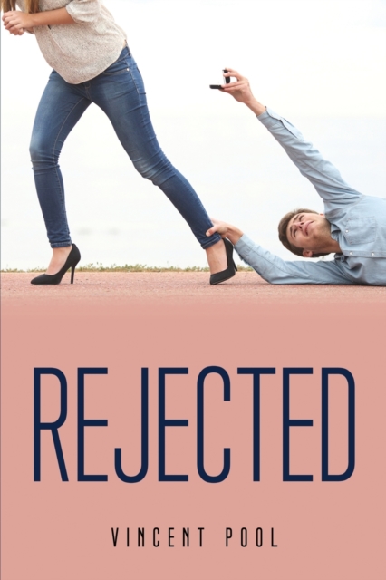 Rejected, Paperback / softback Book
