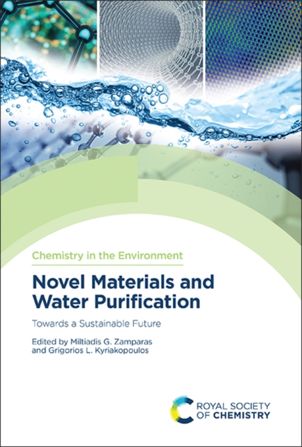 Novel Materials and Water Purification : Towards a Sustainable Future, Hardback Book