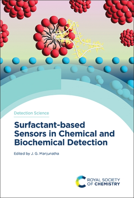 Surfactant-based Sensors in Chemical and Biochemical Detection, PDF eBook