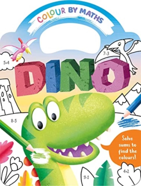 Colour By Maths: Dino, Paperback / softback Book