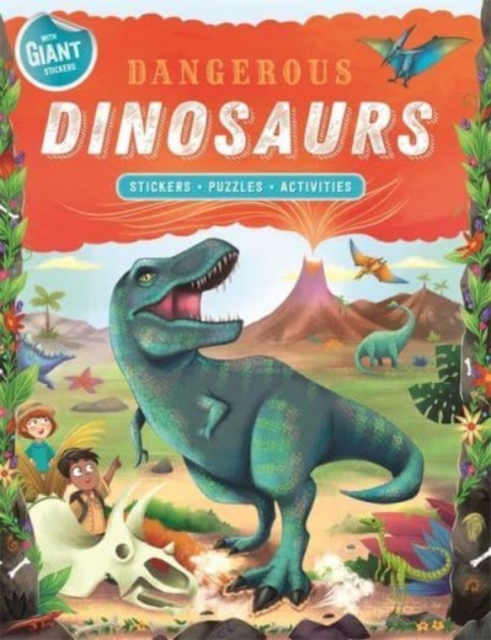 Dangerous Dinosaurs, Paperback / softback Book