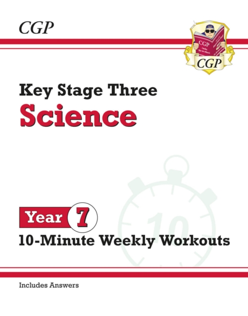 New KS3 Year 7 Science 10-Minute Weekly Workouts (includes answers), Paperback / softback Book