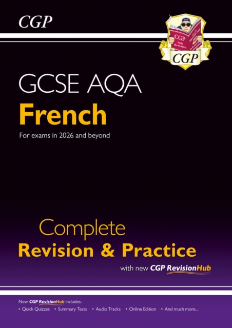 New GCSE French AQA Complete Revision & Practice with CGP RevisionHub ...