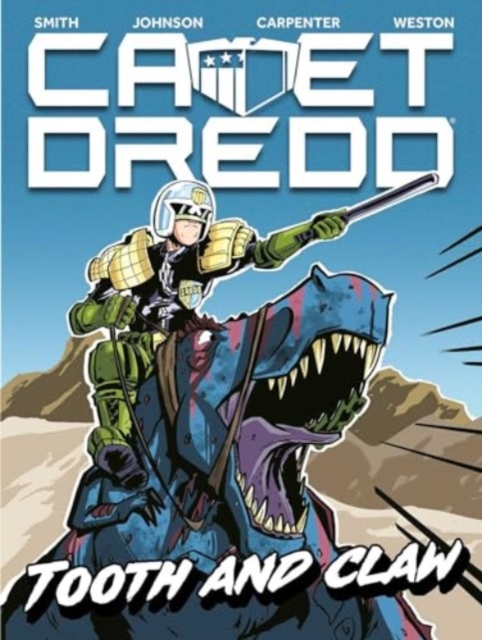Cadet Dredd: Tooth And Claw, Paperback / softback Book