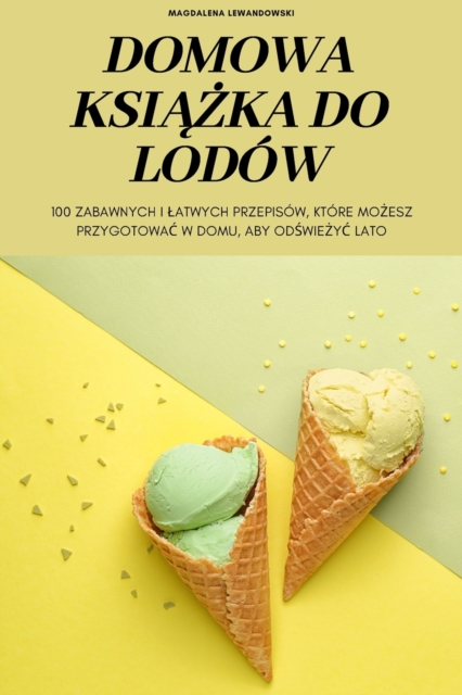 Domowa Ksi&#260;&#379;ka Do Lodow, Paperback / softback Book