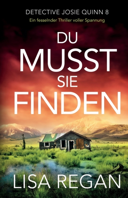 Du musst sie finden : Ein fesselnder Thriller voller Spannung, Paperback / softback Book