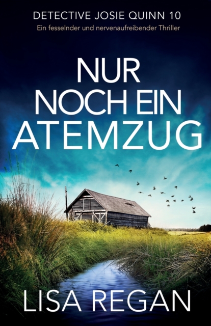 Nur noch ein Atemzug : Ein fesselnder und nervenaufreibender Thriller, Paperback / softback Book