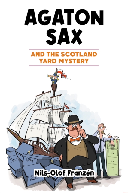 Agaton Sax and the Scotland Yard Mystery, Paperback / softback Book