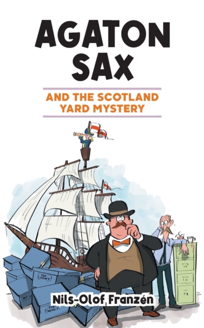 Agaton Sax and the Scotland Yard Mystery, Paperback / softback Book