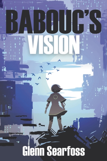 Babouc's Vision, Paperback / softback Book