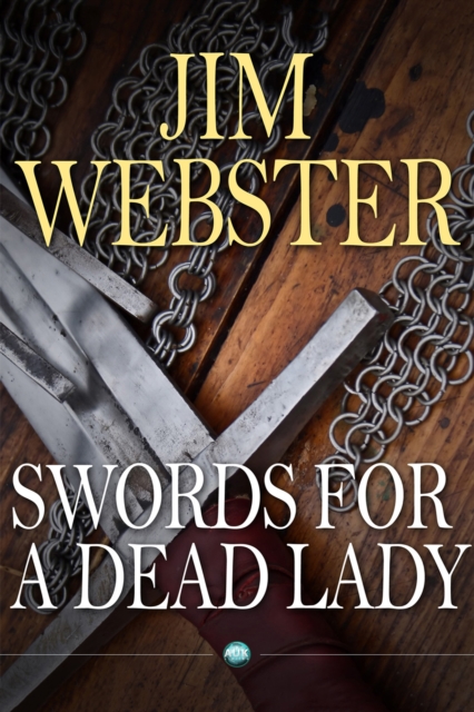Swords for a Dead Lady, Paperback / softback Book