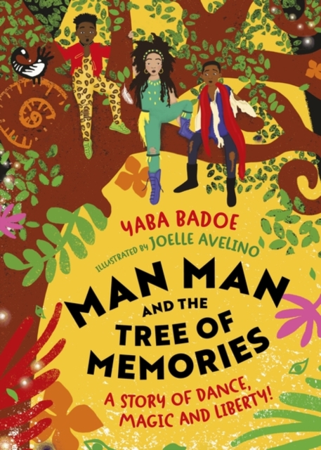 Man-Man and the Tree of Memories, Hardback Book