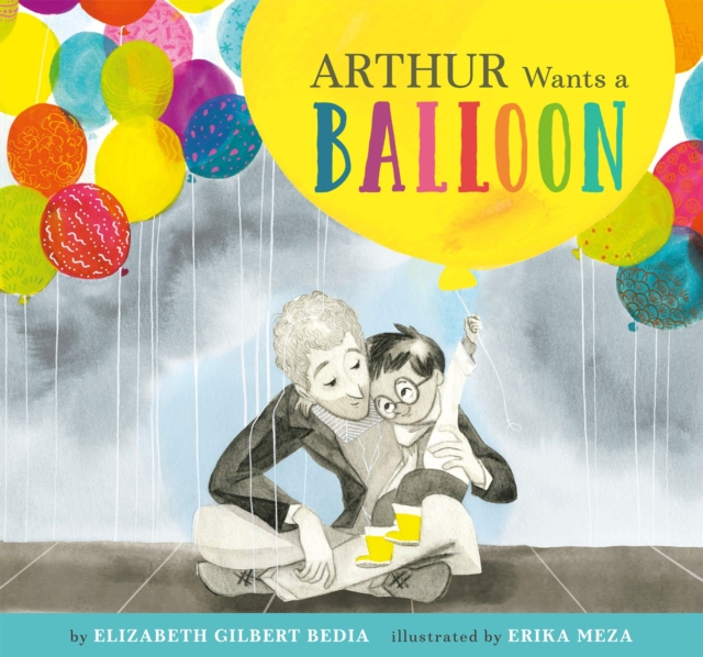 Arthur Wants a Balloon, Paperback / softback Book